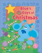 Blue's 12 Days of Christmas by Lukas, Catherine