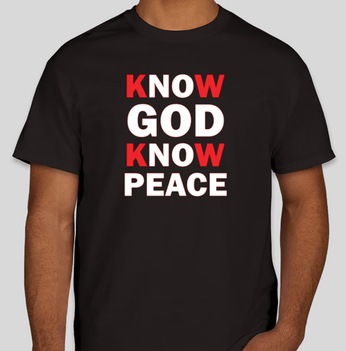KNOW GOD KNOW PEACE Shirt Custom Vinyl T-Shirt Unisex - NEW - Gift Idea - Picture 2 of 3