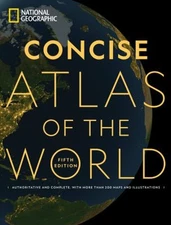 National Geographic Concise Atlas of the World, 5th Edition : Aut