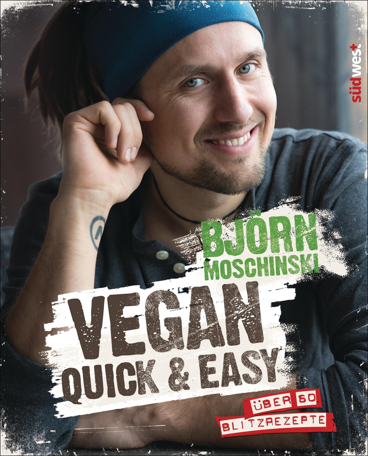 Thumbnail - Vegan Quick & Easy Björn Moschinski