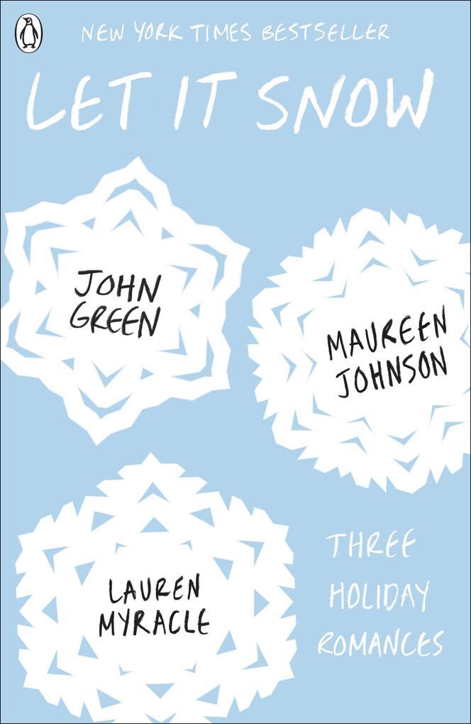 Thumbnail - Let It Snow | John Green, Maureen Johnson, Lauren Myracle | 2013 |