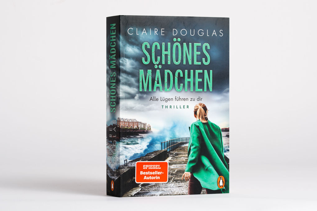 Thumbnail - Schönes Mädchen - Alle Lügen Führen Zu Dir | Claire Douglas | 2022 |
