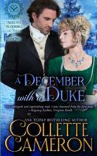 A December with a Duke: A Regency Romance (Seductive Scoundrels), Cameron, Colle - Picture 1 of 1