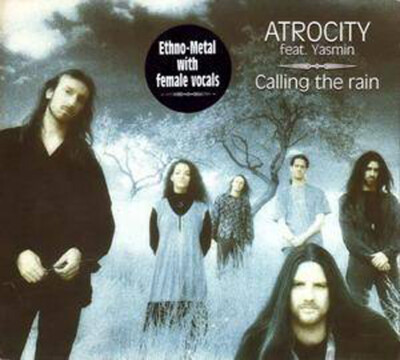 ATROCITY FEAT. YASMIN - Calling The Rain - CD - 100170
