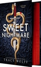 Sweet Nightmare (Deluxe Limited Edition) By Tracy Wolff - Hardcover
