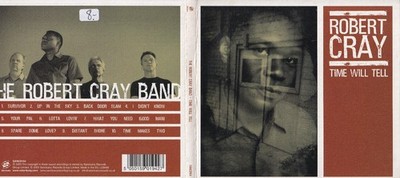 The Robert Cray Band   Time Will Tell CD Digipak, Sanctuary