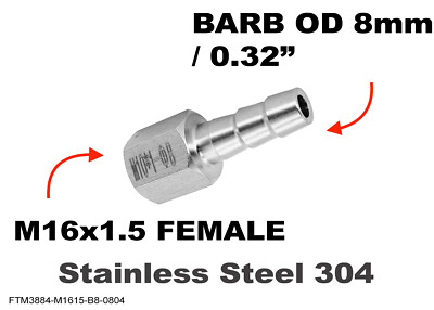 M16x1.5 FEMALE to BARB OD 8mm / 0.32'' Stainless Tail Adaptor Hose Connector