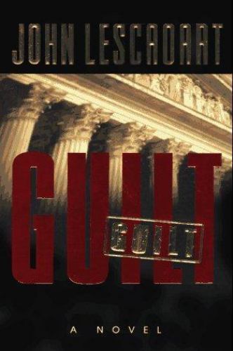 Guilt (Abe Glitsky) by Lescroart, John - Picture 1 of 1