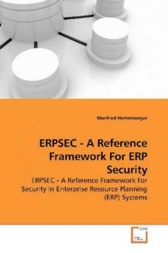 Thumbnail - Erpsec - A Reference Framework For Erp Security Erpsec - A Reference
