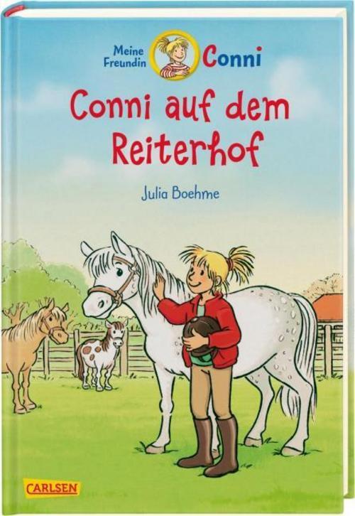 Conni Auf Dem Reiterhof (farbig Illustriert) Julia Boehme