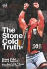 The Stone Cold Truth (Wwe) - Hardcover By Austin, Steve - Good