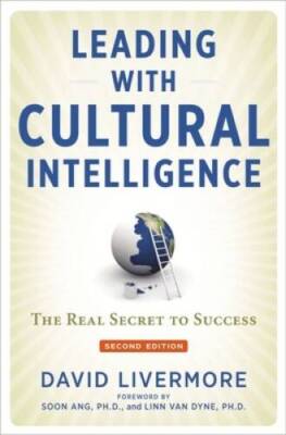Leading with Cultural Intelligence: The Real Secret to Success - GOOD