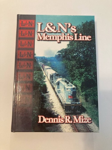 L&N's Memphis Line Book Train Railroad Mize Bowling Green KY TN - Picture 1 of 13