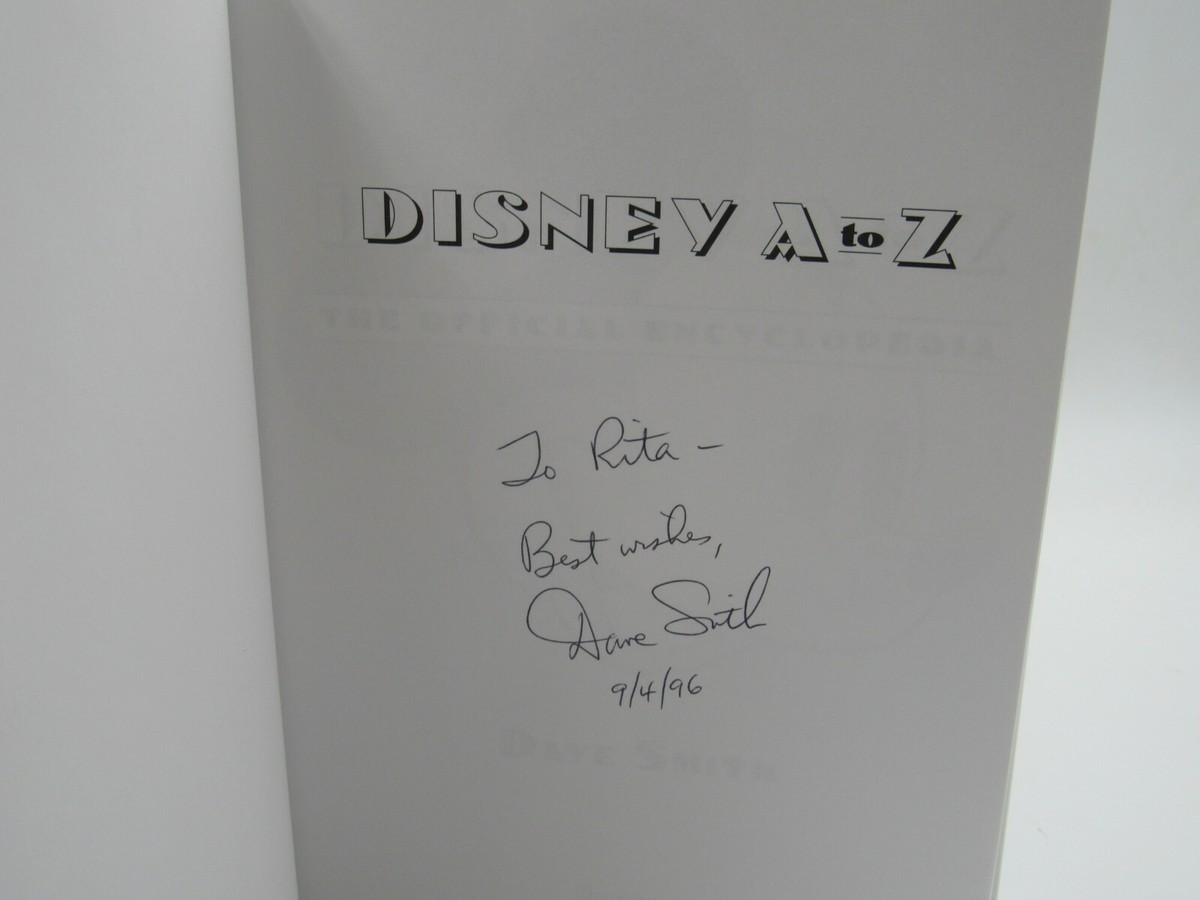 Disney A to Z The Official Disney Encyclopedia by Dave Smith