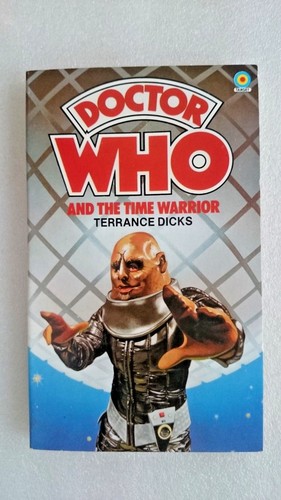 Doctor Who and the Time Warrior,  by Terrance Dicks (Paperback, 1984) - Foto 1 di 3
