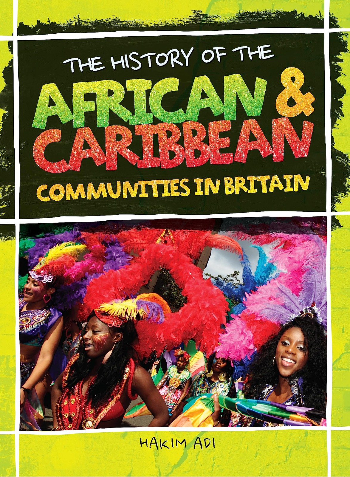 The History Of African and Caribbean Communities by Hakim Adi (PB 2020) - Image 6