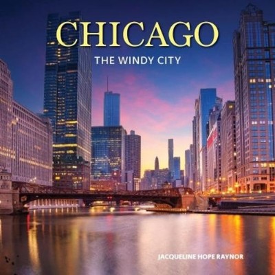 Jacqueline Hope Raynor Chicago (Gebundene Ausgabe)