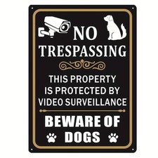 No Trespassing Video Surveillance Beware of Dogs Tin Metal Signs, 8x12 Inch