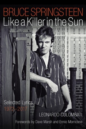 Bruce Springsteen: Like a Killer in the Sun: Selected Lyrics 1972-2017, Leonardo - Bild 1 von 1