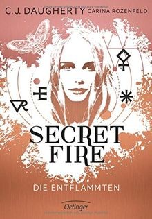 Secret Fire - Die Entflammten von Daugherty, C.J. | Buch | Zustand sehr gut
