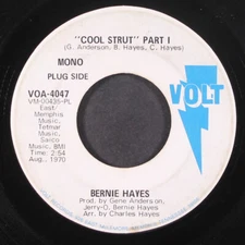 BERNIE HAYES: cool strut, part 1 / mono VOLT 7" Single 45 RPM