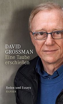 Eine Taube erschießen: Reden und Essays von Grossma... | Buch | Zustand sehr gut