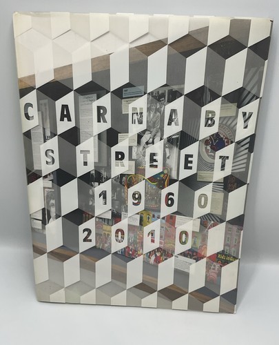 Carnaby Street 1960-2010 By Judith Clark & Amy De La Haye Pop Culture Book