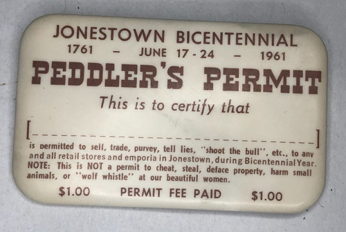 Jonestown Bicentennial Peddlers Permit Pinback Verkäuferabzeichen Pennsylvania 1961 - Bild 1 von 7