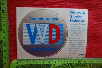 Alter Aufkleber VVD Versicherungen rund ums Auto Service Plakette