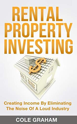 Rental Property Investing: Creating Income By E. Graham<| - Picture 1 of 1