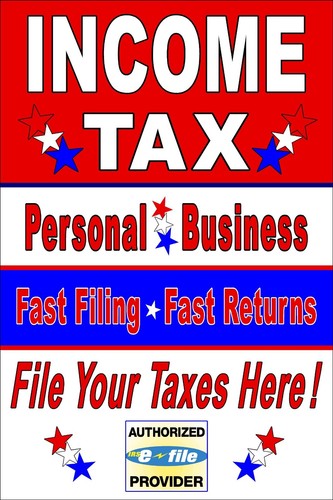 Income Tax Personal - Business Fast Filing Advertising poster sign 24x36 - Picture 2 of 3