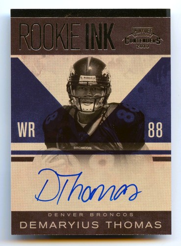 DEMARYIUS THOMAS 2010 CONTENDIENTES TINTA NOVATO BRONCOS AUTÓGRAFO RC SSP/50