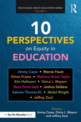 10 Perspectives on Equity in Education (Routledge Great Educat...