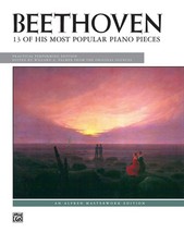 Beethoven -- 13 of His Most Popular Piano Pieces Alfred Masterwork Edition