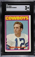 1972 Topps ROGER STAUBACH ROOKIE Dallas Cowboys #200 SGC 3 VG Condition!