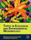 Topics in Ecological and Environmental Microbiology by Elsevier Science Publishing Co Inc (Hardback, 2011)
