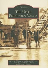 Jerry A. Chiccarine David W. L The Upper Perkiomen Vall (Paperback) (UK IMPORT)