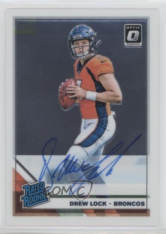 2019 Panini Donruss Optic Rated Rookie Auto /125 Drew Lock #153 Rookie Auto RC