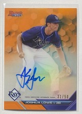2016 Bowman's Best Best of 2016 Autographs Orange Ref. 31/50 Josh Lowe #B16-JL