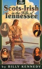 Scots-Irish in the Hills of Tennessee; - 9781898787464, paperback, Billy Kennedy