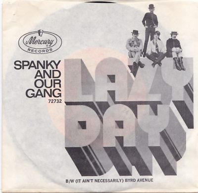 【名盤‼︎】SPANKY & OUR GANG レコード SPANKY & OUR GANG / Anything You Choose b/w Without Rhyme Or