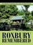 NEW Roxbury Remembered by Frederick Ungeheuer BOOK (Paperback / softback)