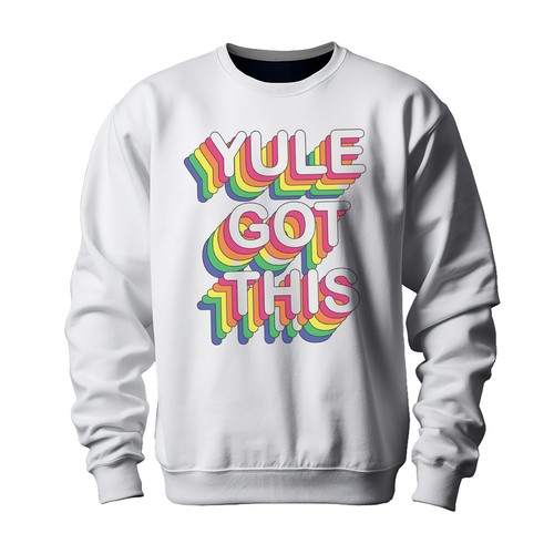 Yule Got This sweatshirt - Funny and Festive! 100% cotton, Funny sweatshirt, Uni - Picture 10 of 34