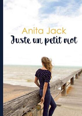 Juste un petit mot                                                             