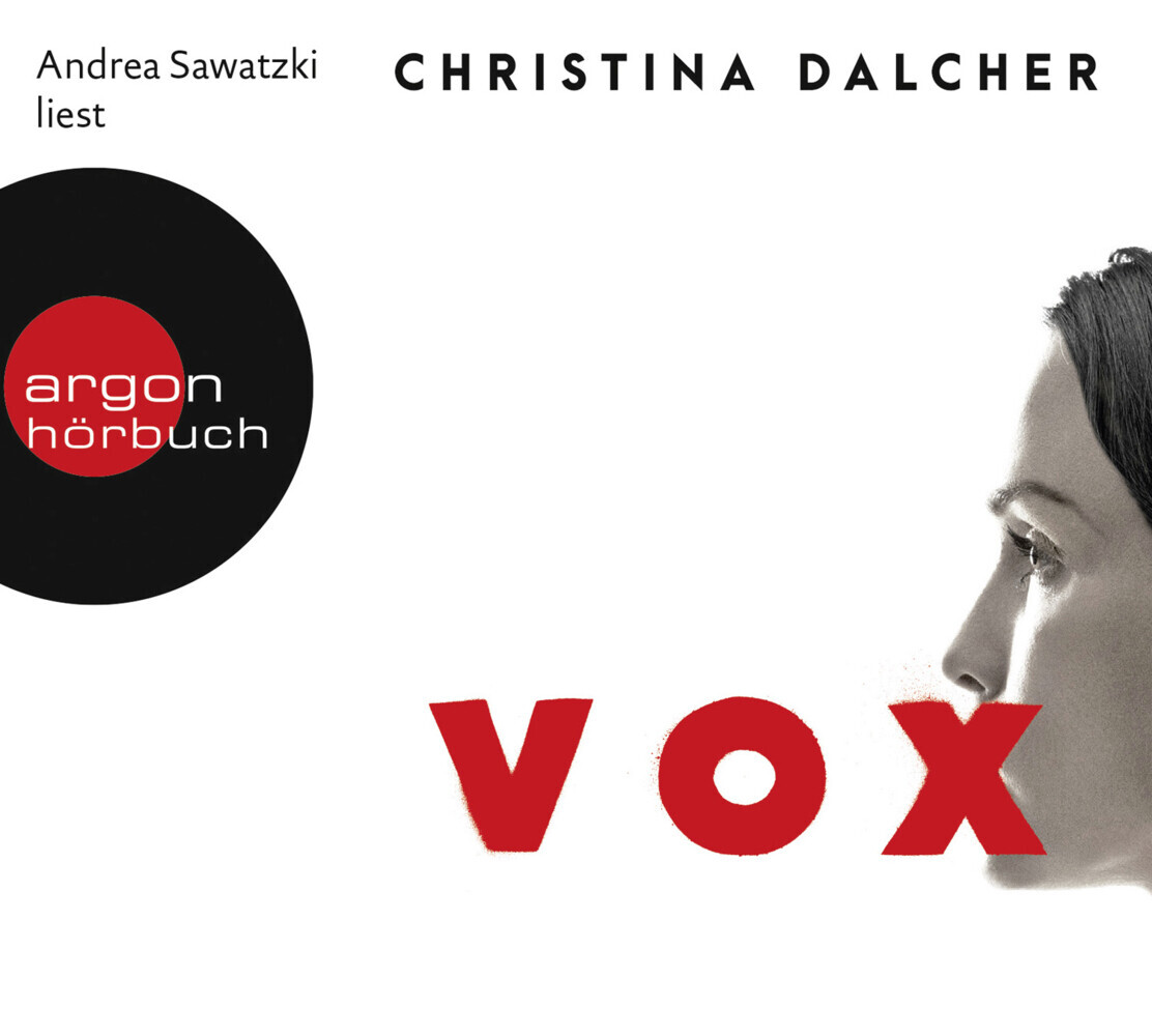 Thumbnail - Vox, 6 Audio-cds | Christina Dalcher | 2018 | Deutsch | Vox