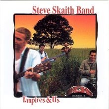 Empires  Us von Skaith,Steve Band | CD | Zustand sehr gut