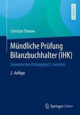 Mündliche Prüfung Bilanzbuchhalter (IHK) Christian Thurow