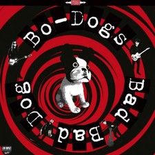 Bo-Dogs Bad Bad Dog! (CD) Album
