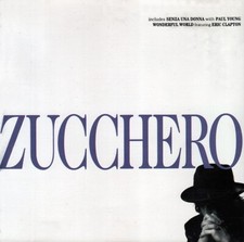Zucchero – Zucchero / Eric Clapton Randy Crawford  Paul Young LONDON RECORDS CD