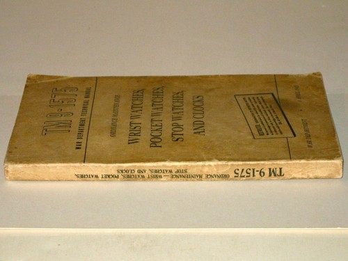 Rare 1945 WWII WAR DEPT Technical Manual TM 9-1575 Watches & Clocks Maintenance! - Imagen 3 de 8